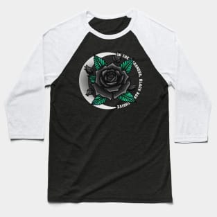 Black Roses Thrive Baseball T-Shirt